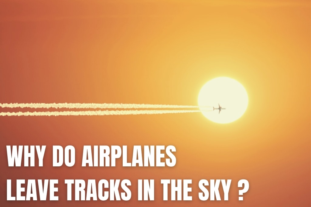 Why do Planes Leave White Trails?
